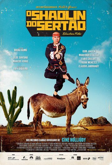 Постер фильма «O Shaolin do Sertão»
