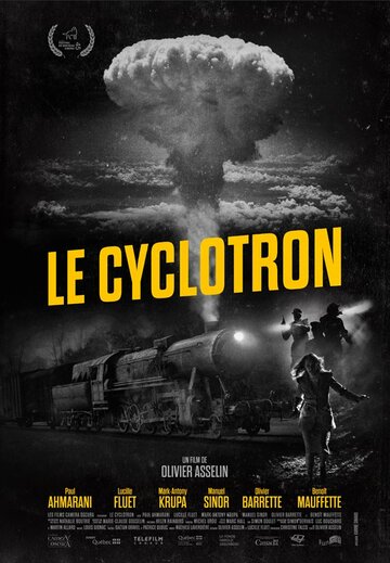 Постер фильма «The Cyclotron»