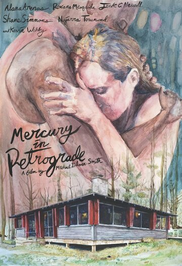 Постер фильма «Mercury in Retrograde»