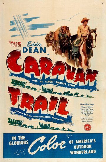 Постер фильма «The Caravan Trail»