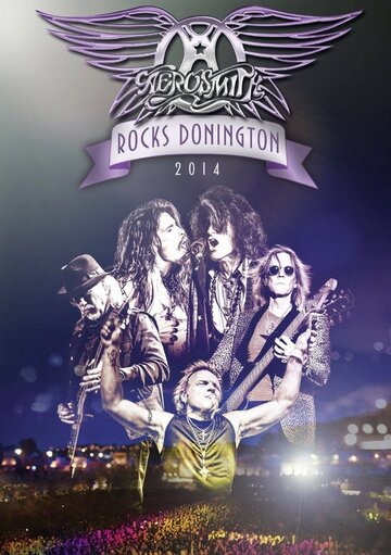 Постер фильма «Aerosmith Rocks Donington 2014»