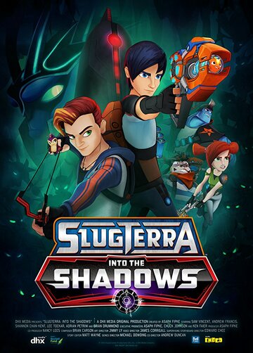 Постер фильма «Slugterra: Into the Shadows»
