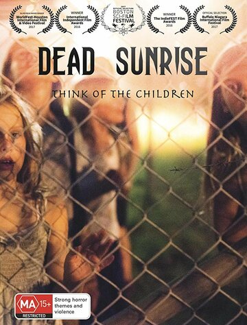 Постер фильма «Dead Sunrise»