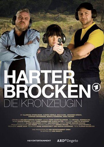 Постер фильма «Harter Brocken 2: Die Kronzeugin»
