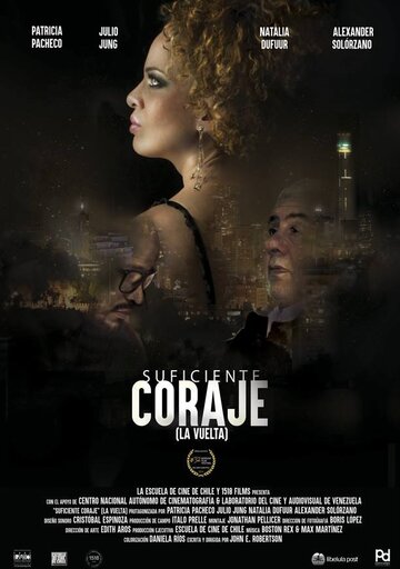 Постер фильма «Suficiente coraje»