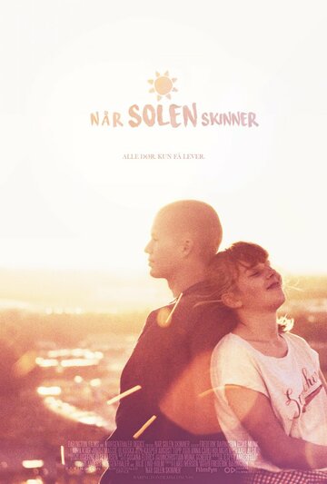Постер фильма «Når solen skinner»